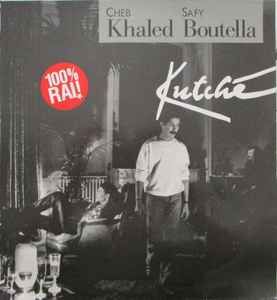 USED - Khaled, Safy Boutella - Kutché