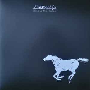 USED - Neil Young, Crazy Horse - Fu##in' Up