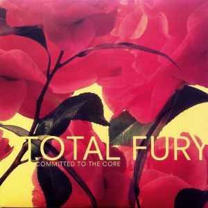 USED - Total Fury - Committed To The Core