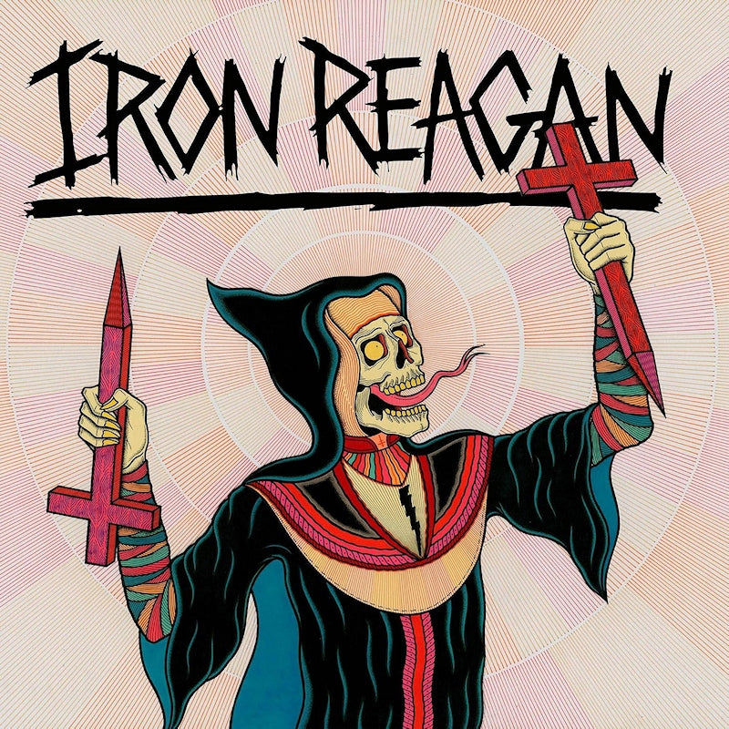 Iron Reagan - Crossover Ministry (Rainbow Coloured Vinyl LP)