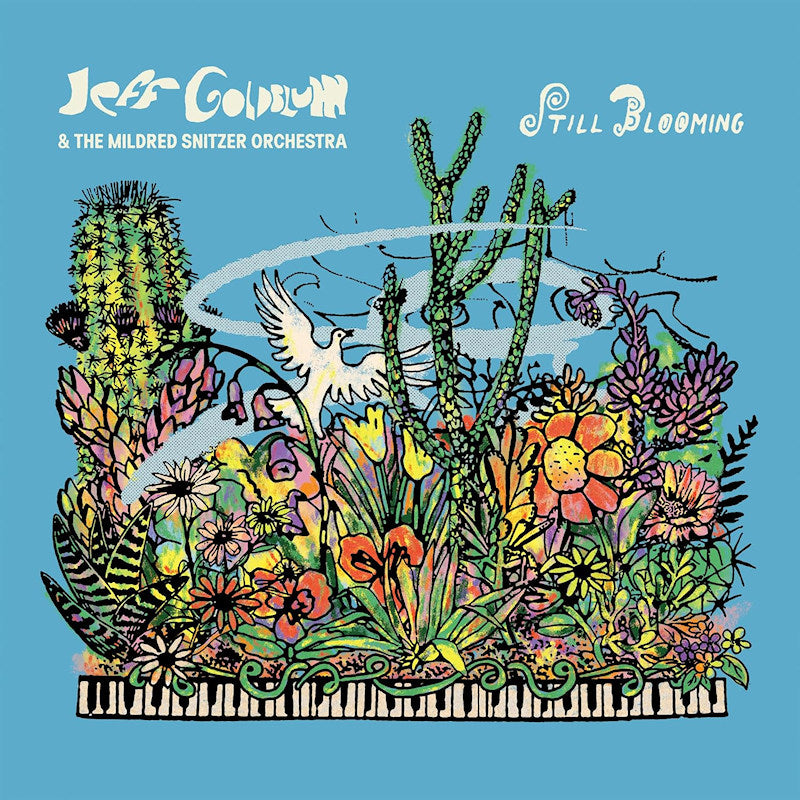 Jeff Goldblum & The Mildred Snitzer Orchestra - Still Blooming (LP)