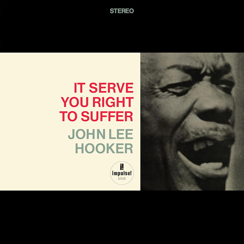 John Lee Hooker - It Serve You Right To Suffer (LP)