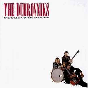 USED - Dubrovniks - Dubrovnik Blues