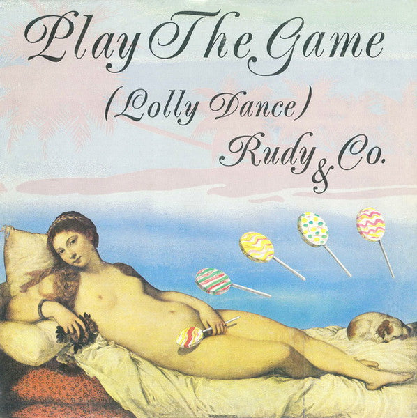USED - Rudy & Co. - Play The Game (Lolly Dance)