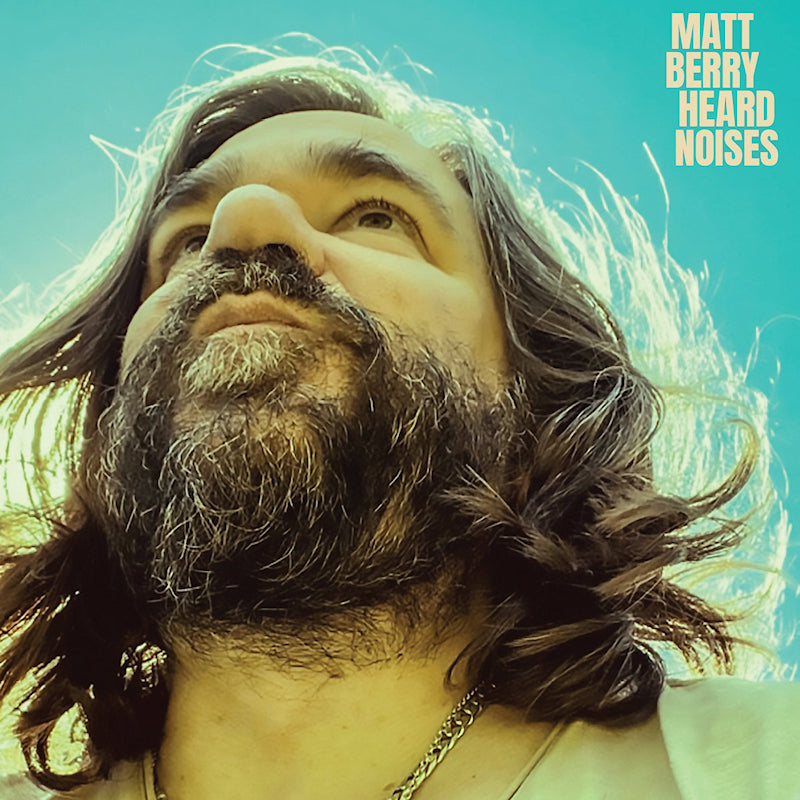 Matt Berry - Heard Noises (Blue Coloured LP)