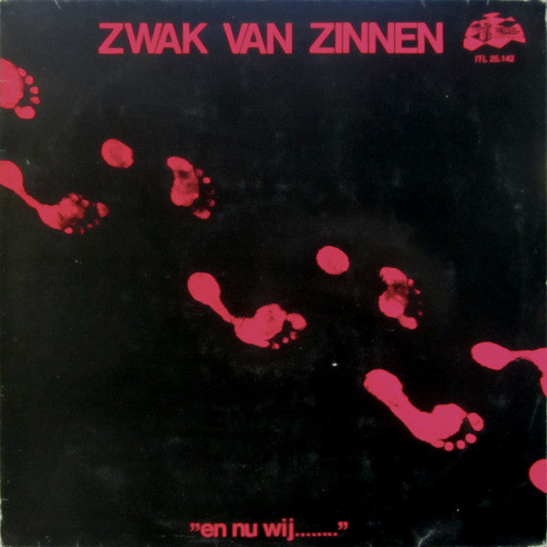 USED - Zwak Van Zinnen - En Nu Wij........