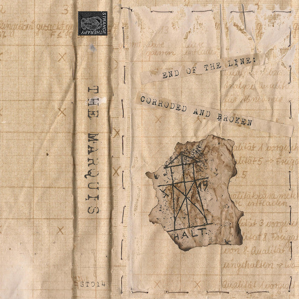 The Marquis - End of the Line: Corroded and Broken (Tape)