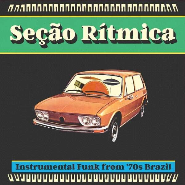 USED - Various - Seção Rítmica: Instrumental Funk from '70s Brazil
