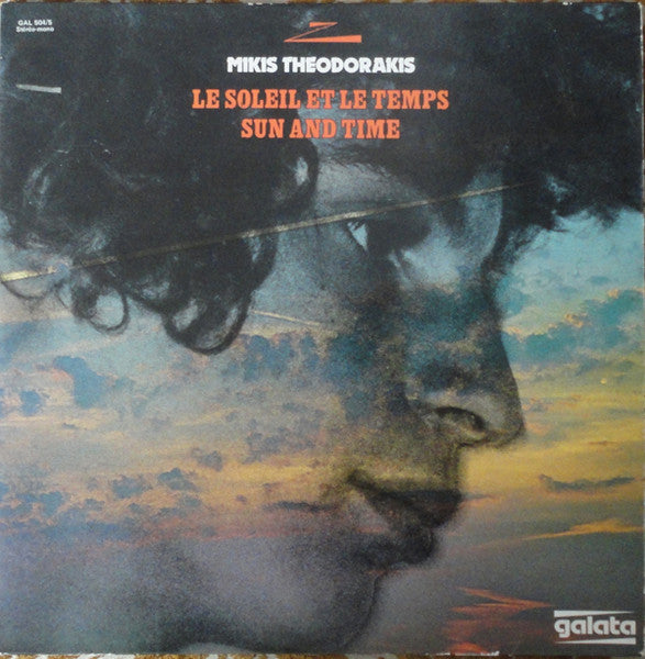 USED - Mikis Theodorakis - Le Soleil Et Le Temps = Sun And Time