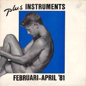 USED - Plus Instruments - Februari - April '81
