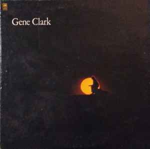 USED - Gene Clark - White Light