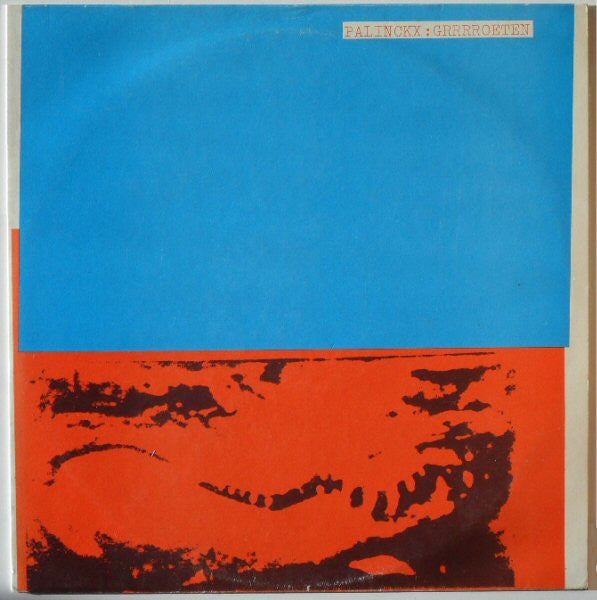 USED - Palinckx - Grrrroeten