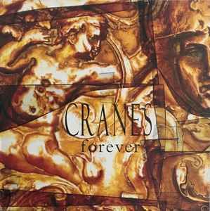 USED - Cranes - Forever