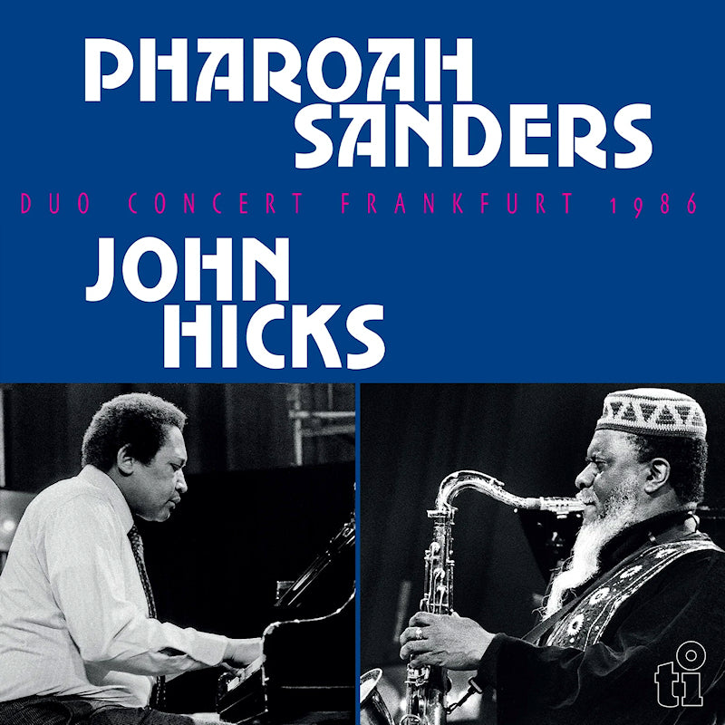 Pharoah Sanders & John Hicks - Duo Concert Frankfurt 1986 (LP)