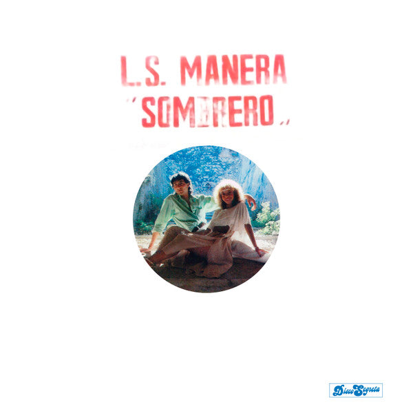L.S. Manera - Sombrero (12")