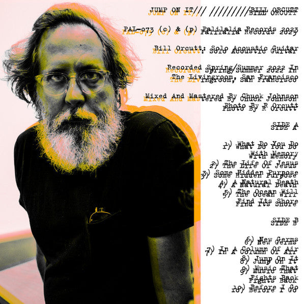 Bill Orcutt - Jump On It (LP)