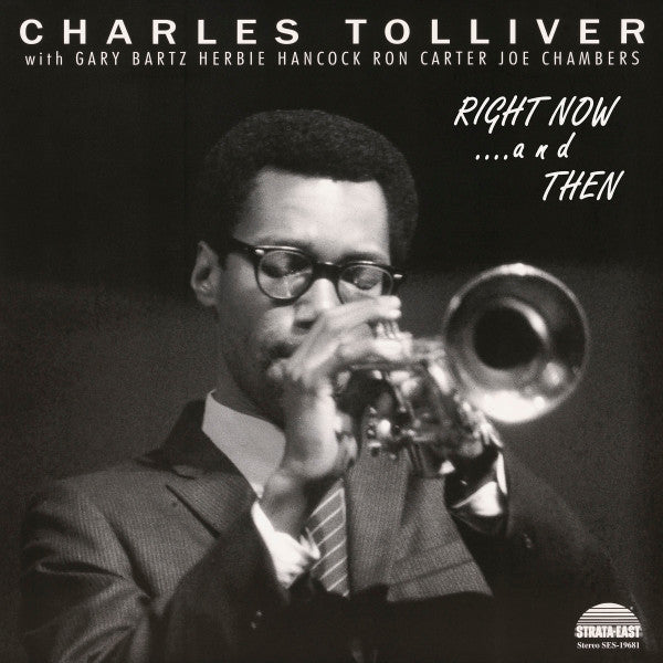 Charles Tolliver All Stars - Right Now...And Then (LP)