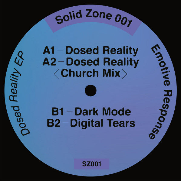 Emotive Response - Dosed Reality EP (12")