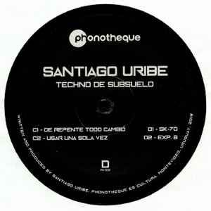 USED - Santiago Uribe - Techno De Subsuelo