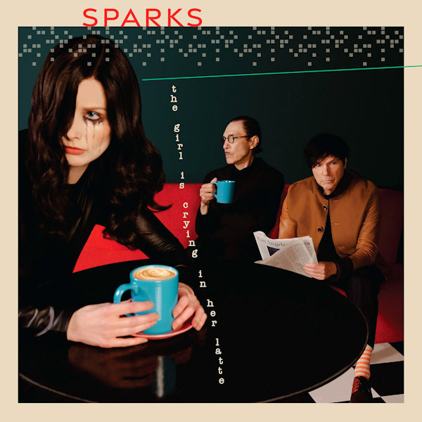 Sparks - The Girl Is Crying In Her Latte (LP)