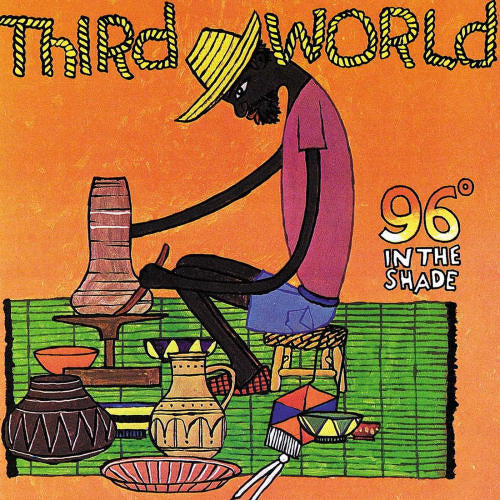Third World - 96 Degrees In The Shade (LP)