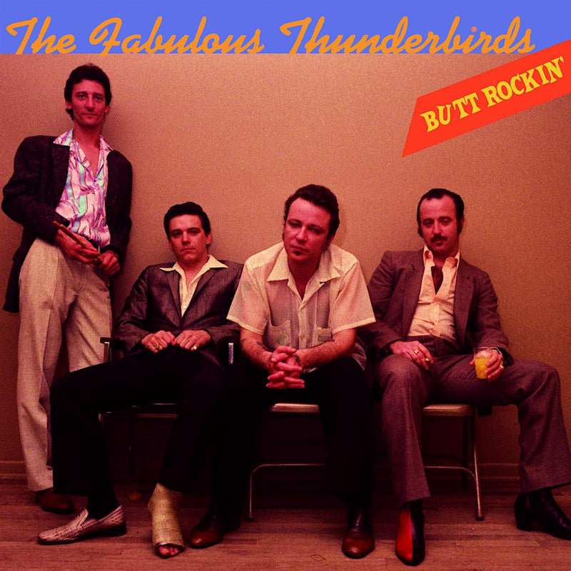 Fabulous Thunderbirds - Butt Rockin' (Blue Vinyl LP)
