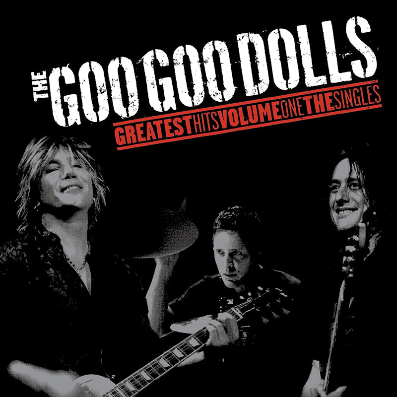 Goo Goo Dolls - Greatest Hits Volume One - the Singles (Silver LP)