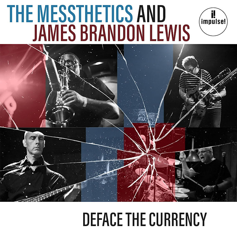 James Brandon Lewis, The Messthetics - Deface The Currency (LP)