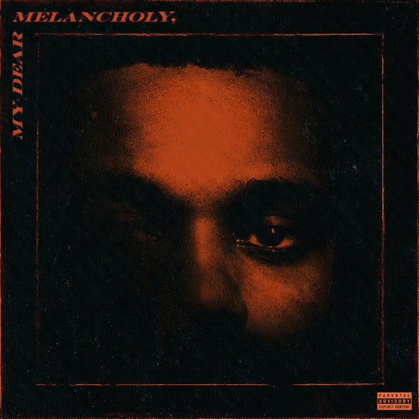 The Weeknd - My Dear Melancholy (LP)