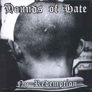 USED - Hounds Of Hate (2) - No Redemption