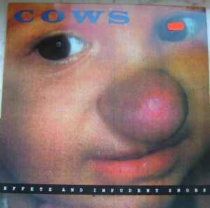 USED - Cows - Effete And Impudent Snobs