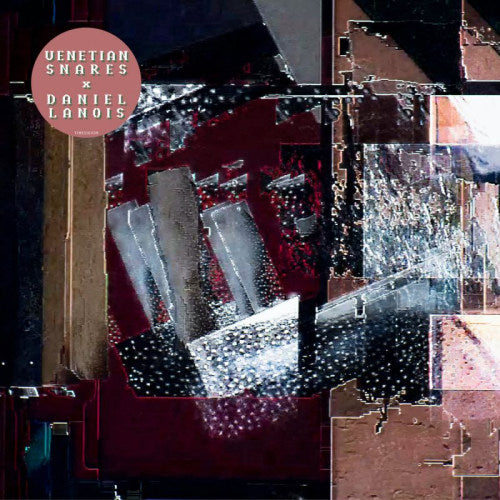 Venetian Snares & Daniel Lanois - Venetian Snares & Daniel Lanois (LP)
