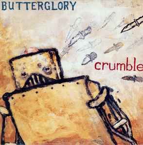 USED - Butterglory - Crumble