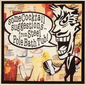 USED - Steel Pole Bath Tub - Some Cocktail Suggestions