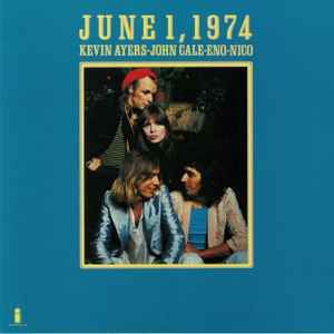 USED - Kevin Ayers, John Cale, Brian Eno, Nico (3) - June 1, 1974