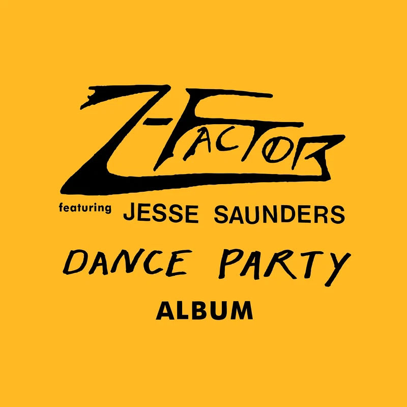 Z-Factor Feat. Jesse Saunders - Dance Party Album (Ducky Yellow Vinyl LP)