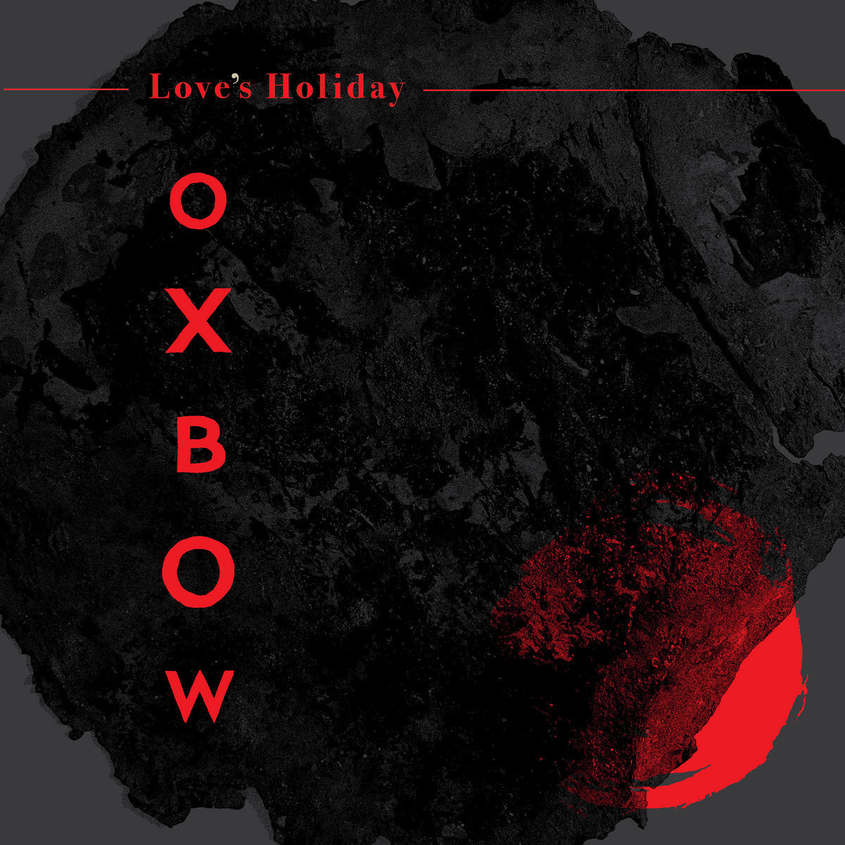Oxbow - Love's Holiday (LP)