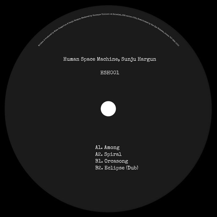 Human Space Machine - HSH001 (12")