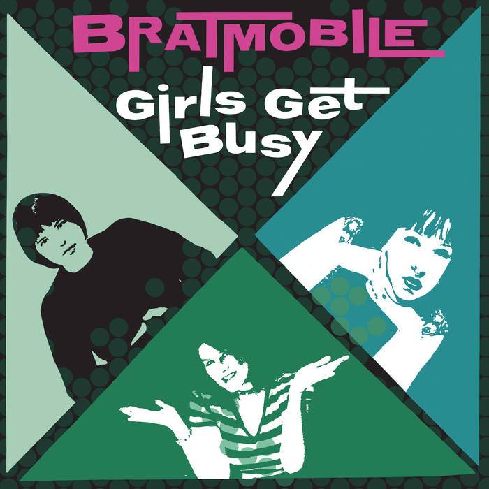 Bratmobile - Girls Get Busy (Green Coloured LP)