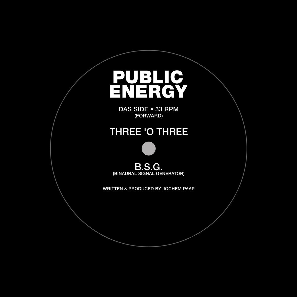 Public Energy - Three O Three (12")