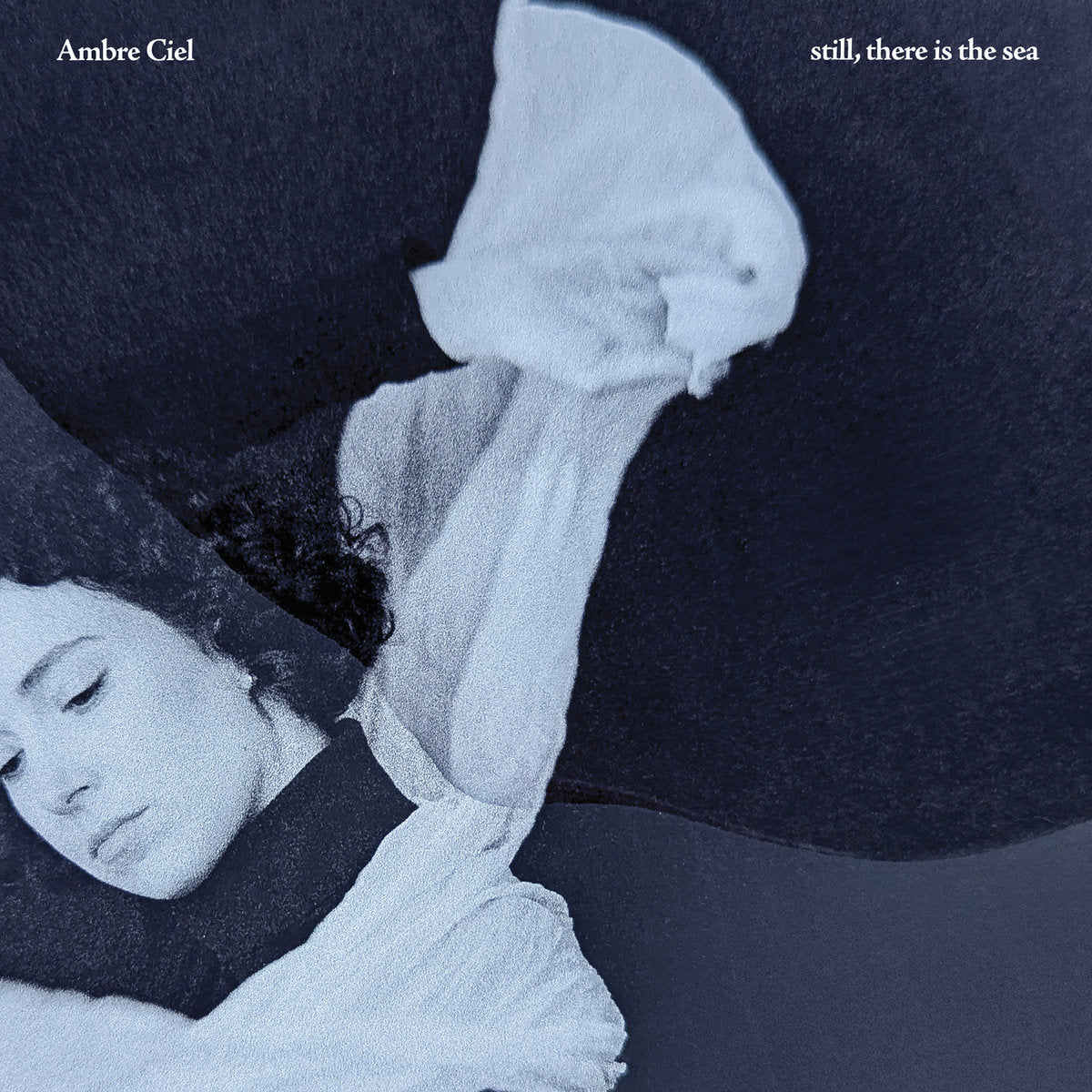 Ambre Ciel - still, there is the sea (+ Lyrics LP)