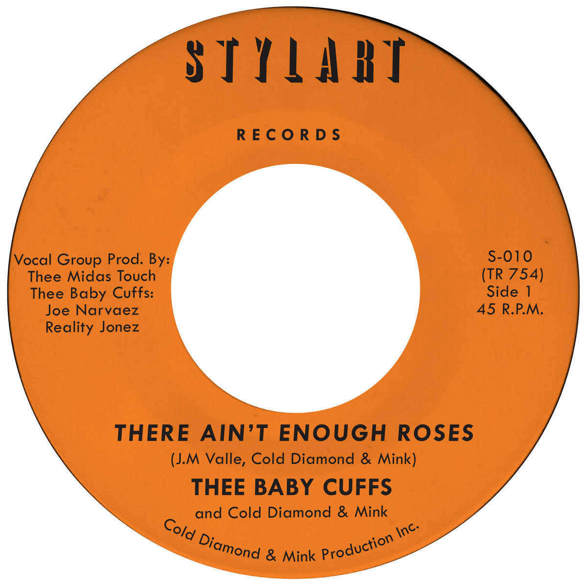 Thee Baby Cuffs & Cold Diamond & Mink - There Ain't Enough Roses (Transparent Orange Vinyl 7")