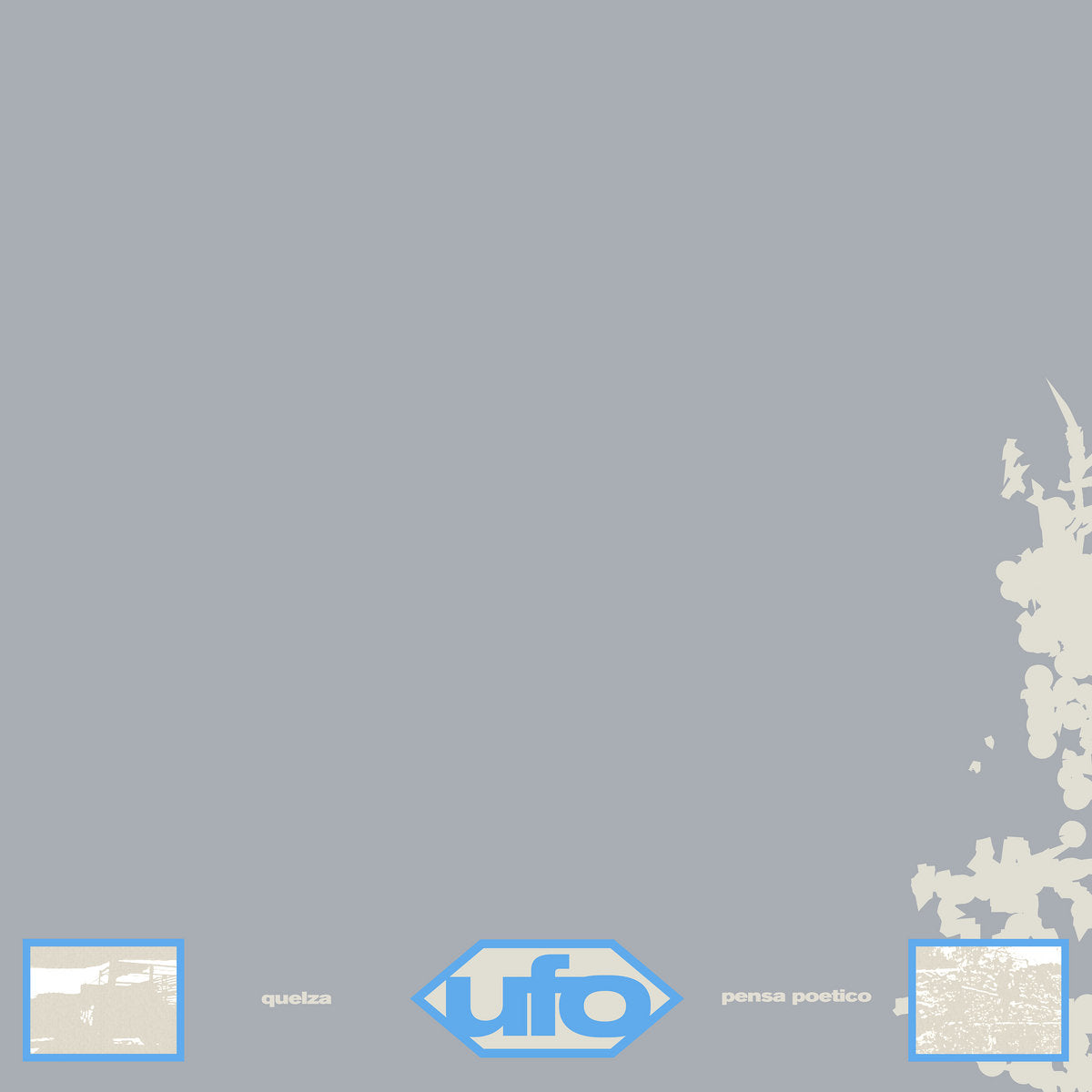 Quelza - Pensa Poetico (12")