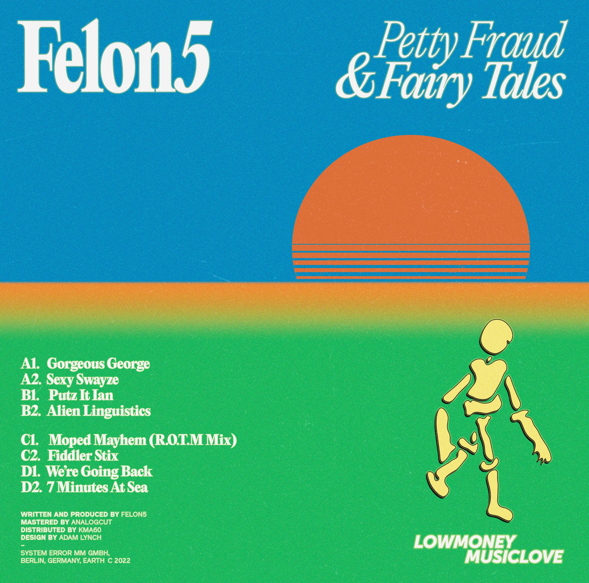 Felon5 - Petty Fraud & Fairy Tales