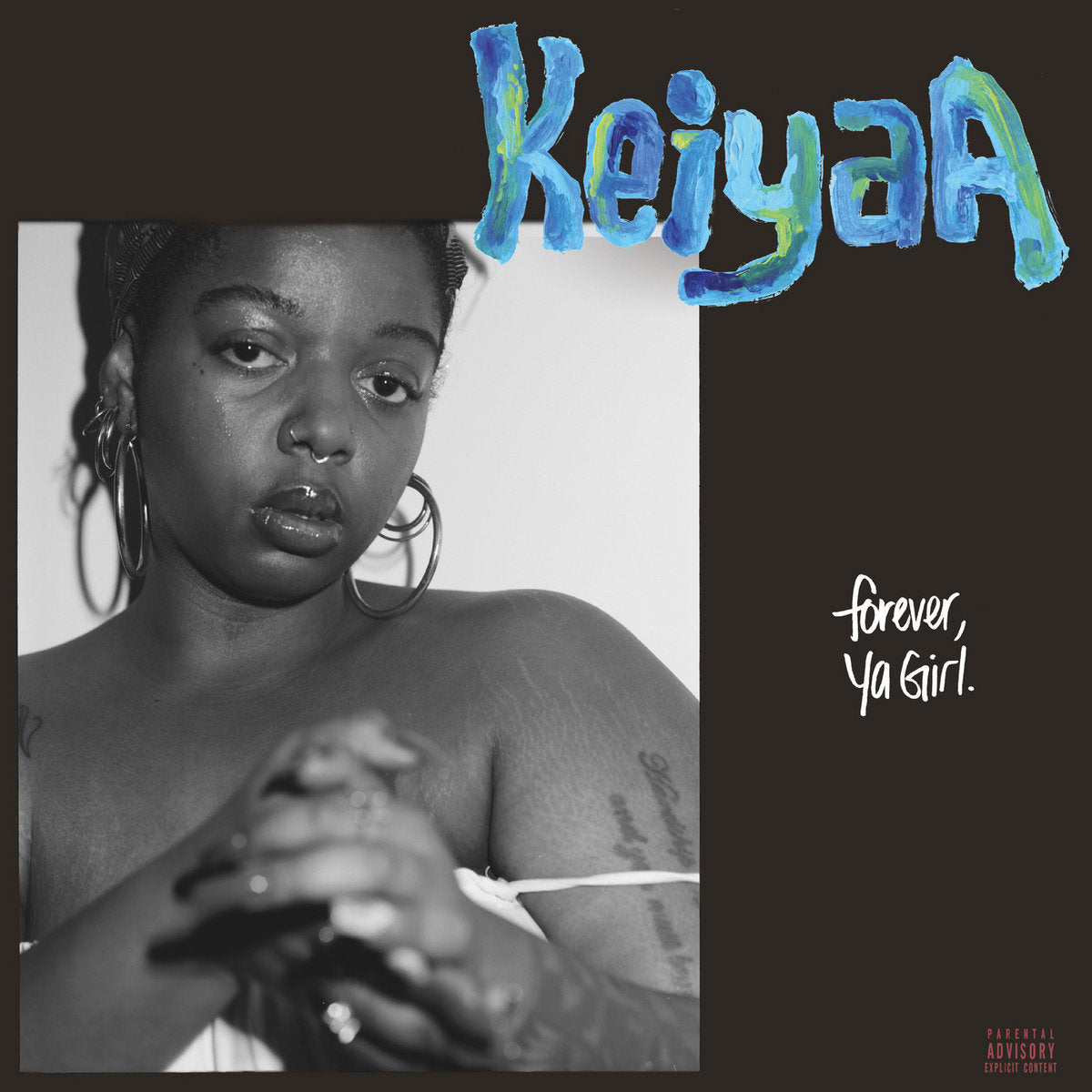 keiyaA - Forever, Ya Girl (LP)