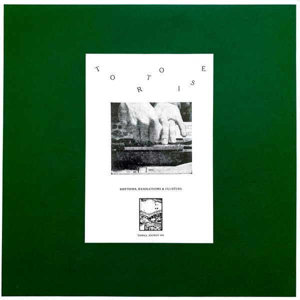 Tortoise - Rhythms, Resolutions & Clusters (LP)