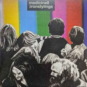 USED - Medicine8 - Iron Stylings