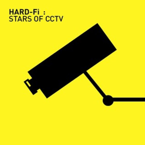 Hard-Fi - Stars Of CCTV (LP)