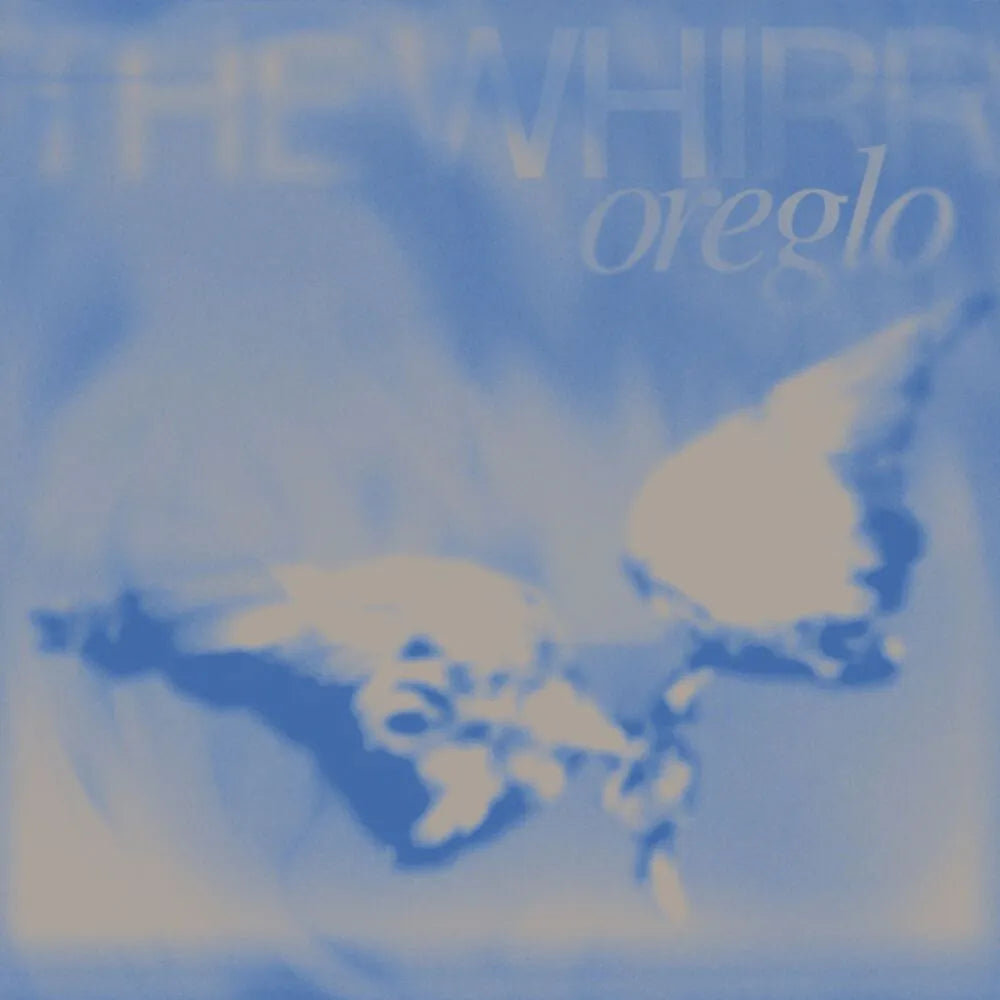 Oreglo - The Whirr (12")