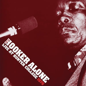 John Lee Hooker - Alone: Live At Hunter College 1976 (LP)